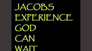 Chaz Jacobs Experience - God Can Wait
