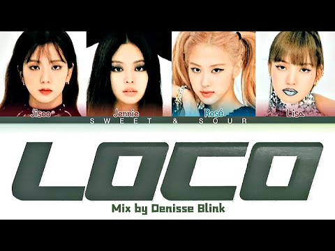 BLACKPINK (블랙핑크) - LOCO (Color Coded Lyrics) @mojito.mp4