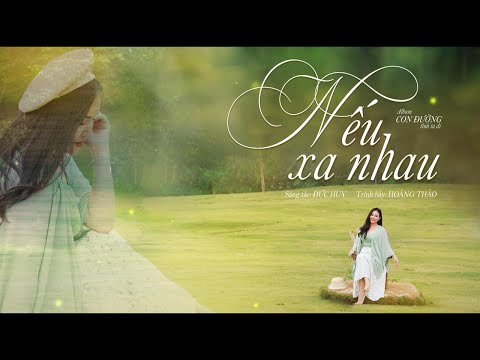 Nếu Xa Nhau - Hoàng Thảo Cover | Official Lyric Video