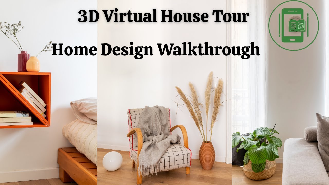 3D Virtual House Tour | Home Design Walkthrough
