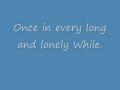 Once in every long and lonely while Matt Monro ...