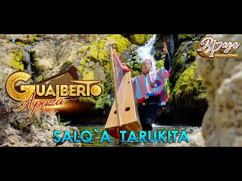 Gualberto Apaza "Salq`a  Tarukita" Exito De Oro (Video Oficial) UHD 4K