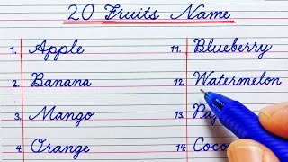 20 Fruits Name in English cursive handwriting with Reading (spelling)