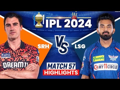 M57: SRH vs LSG – IPL 2024 Match Highlights #srhvslsg #ipl #ipl2024