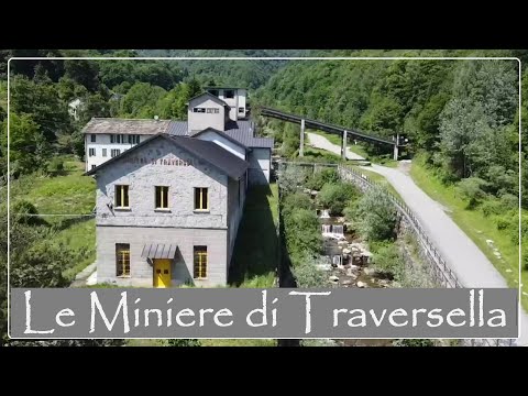 Le miniere di Traversella - Valchiusella (To)