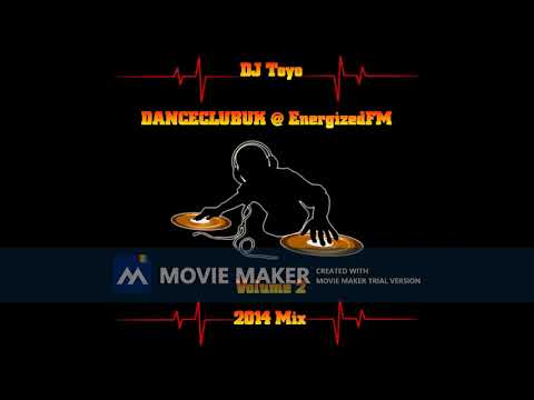 DJ Toyo   DANCECLUBUK @ EnergizedFM Mix 2014   Volume 02