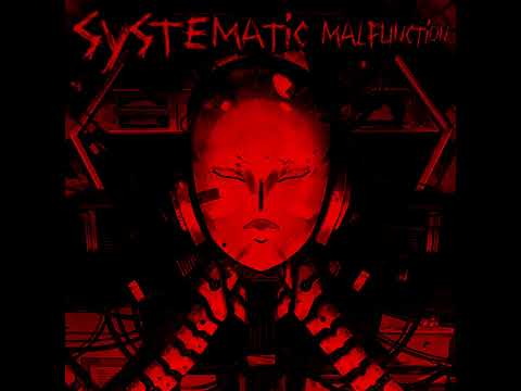 Vxndo x SCARS x GTXM - SYSTEMATIC MALFUNCTION
