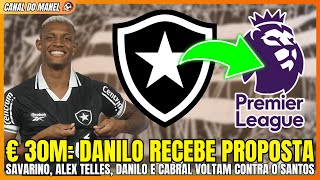 Download lagu 🚨🚨🚨 €30M: DANILO RECEIVED AN OFFER FROM EUROPE! BOTAFOGO X SANTOS | SAVARINO AND ALEX TELLES mp3 Download lagu 🚨🚨🚨 €30M: DANILO RECEIVED AN OFFER FROM EUROPE! BOTAFOGO X SANTOS | SAVARINO AND ALEX TELLES mp3