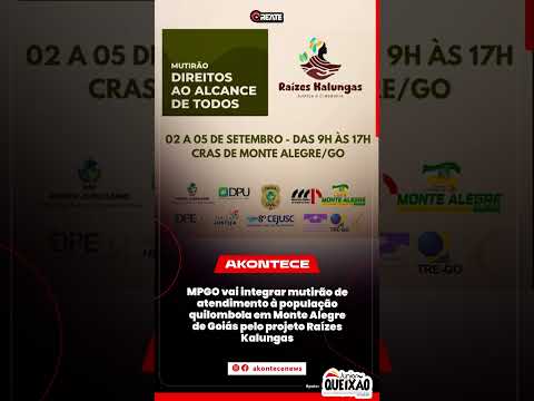 MPGO vai integrar mutirão de atendimento à população quilombola em Monte Alegre de Goiás pelo projet