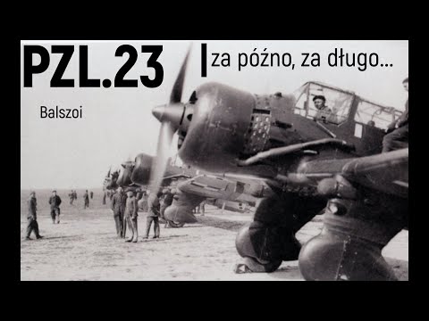 PZL.23 "Karaś" | za późno, za długo...