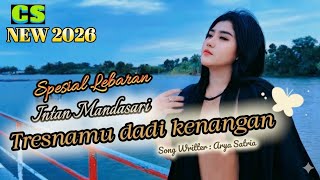 Download lagu NEW VIRAL 2026‼️TRESNAMU DADI KENANGAN‼️INTAN MANDASARI (COVER) TERBARU  mp3