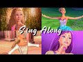Top Barbie Songs To Sing Along W Lyrics