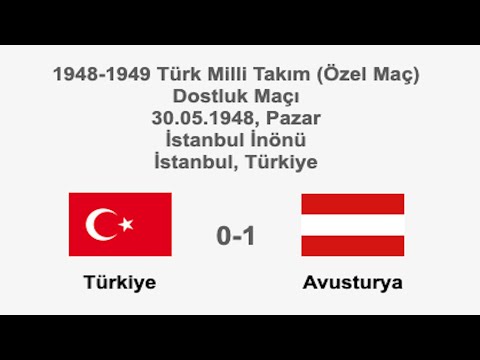 Turkey 0-1 Austria 30.05.1948 - National Teams Friendly Match