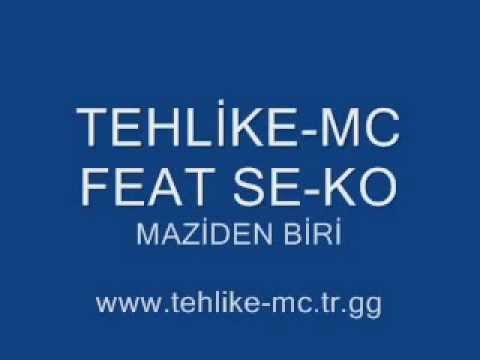 TeHLiKe-Mc - Ft SeKo - MaZiDeN BiRi