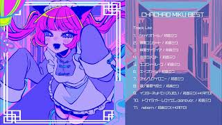 - XFD 「CHACHAO MIKU BEST 1」
