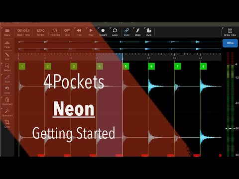 4Pockets Neon (Audio Editor and Clip Launcher) - Tutorial Part 1: Getting Started