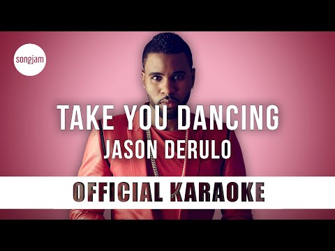 Jason Derulo - Take You Dancing (Official Karaoke Instrumental) | SongJam