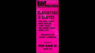 Gladiators & Slaves - Speed City (Hardcore / Techno / House)