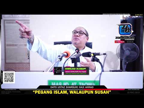 [Tazkirah]Pegang Islam Walaupun Susah - Ustaz Shamsuri Haji Ahmad