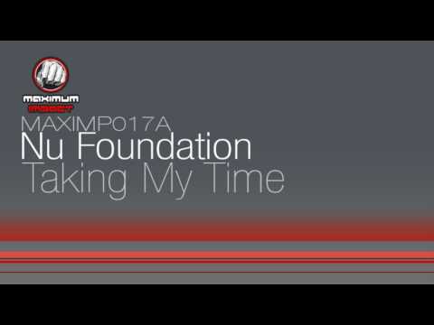 Nu Foundation - Taking My Time