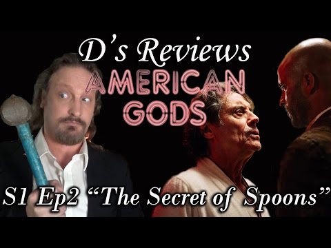 American Gods S1 Ep2 "The Secret of Spoons" - D's Reviews