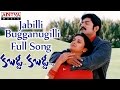 Jabilli Bugganugilli Full Song Kabaddi Kabaddi Movie Jagapathi Babu Kalyani