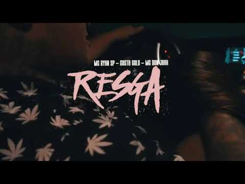 Mc Ryan SP feat costa gold Mc Don Juan - Resgate -