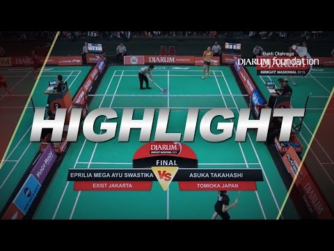 Asuka Takahashi (Tomioka Japan) VS Eprilia Mega Ayu Swastika (Exist Jakarta)