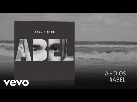 Abel Pintos - A-Dios (Official Audio)