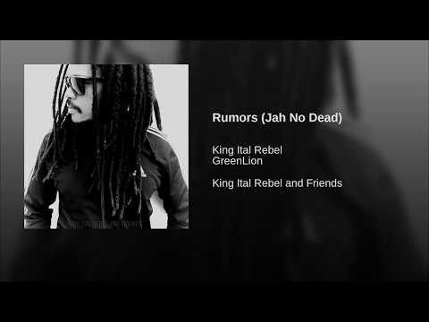 King Ital Rebel ft GreenLion - Rumors (Jah No Dead)