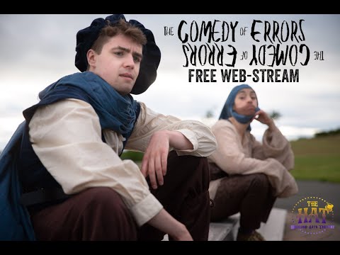 Shakespeare's THE COMEDY OF ERRORS (2021) FREE Web-Stream Curtesy of Radical Access