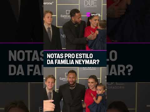 O NEY TÁ ESTILOSO E A FAMÍLIA NEY TAMBÉM! #shorts