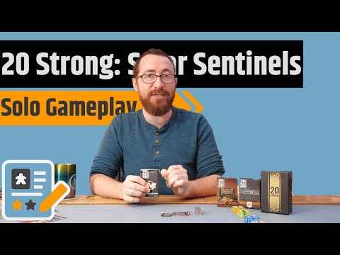 20 Strong: Solar Sentinels Playthrough - How Many Strong Warriors Do We Really Need?