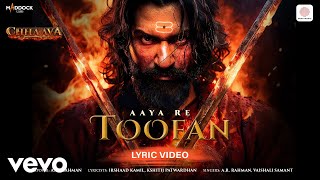 Download lagu Aaya Re Toofan - Lyric Video | Chhaava| Vicky K, Rashmika M |A. R. Rahman,Vaishali S. mp3