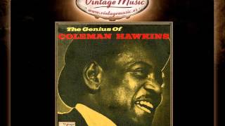 1Coleman Hawkins    I'll Never Be The Same VintageMusic es