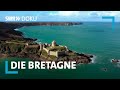 Die Bretagne - Frankreichs stürmisches Paradies | SWR Doku