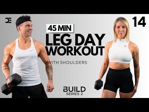 Day 14 | 45 Min LOWER BODY + SHOULDERS WORKOUT with DUMBBELLS  | BUILD Series 2