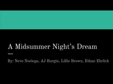 A Midsummer Night’s Dream