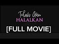 TELEMOVIE Ramadhan (2023) - Telah Aku Halalkan