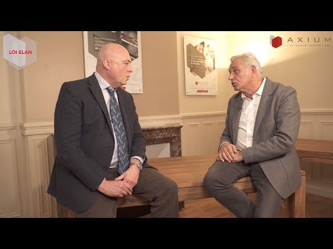 Interview spéciale loi Elan (Part1/3) : Focus loi Elan