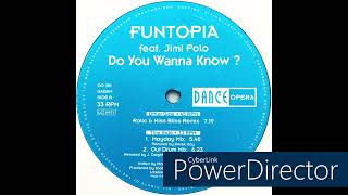 Funtopia feat. Jimi Polo • Do You Wanna Know? (Rollo & Miss Bliss Remix) (1994)
