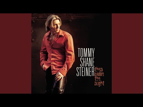 That Just Wouldn't Be Me - Tommy Shane Steiner