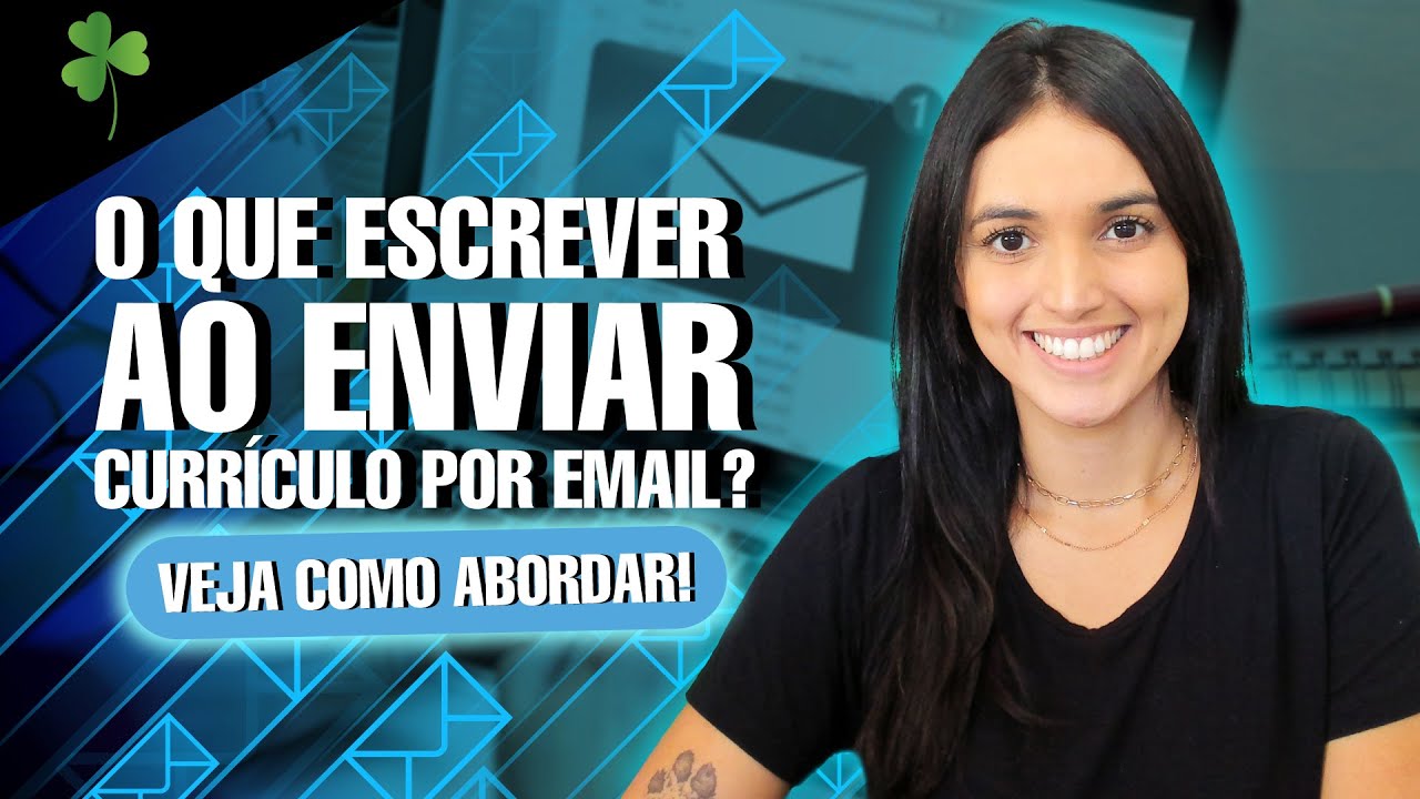 O QUE ESCREVER AO ENVIAR CURRÍCULO POR EMAIL? | EXEMPLO PRONTO!