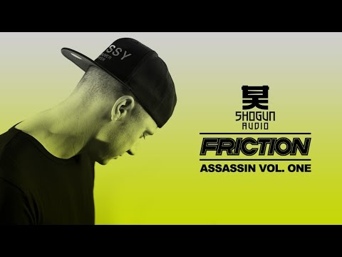 DJ Friction - Shogun Audio Presents: Assassin Volume 1 - 2009 - Full Studio Mix