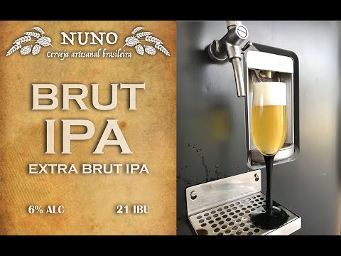 Cerveja caseira - Brut IPA 2019