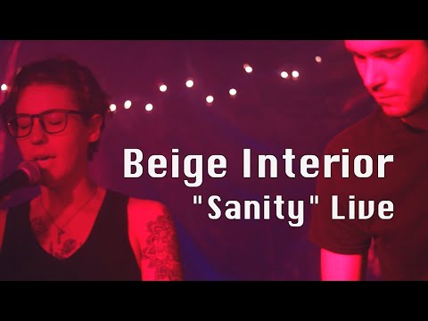 Beige Interior - Sanity (Live)