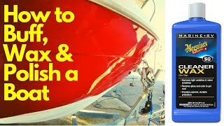 How to Polish a Boat! Boats for Boating Beginners. Part 3