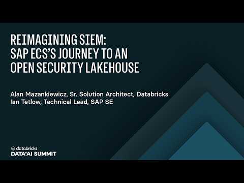 Watch: SAP Enterprise Cloud Services Cuts SIEM Costs 70% With Databricks