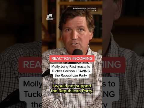 Molly Jong-Fast reacts to Tucker Carlson LEAVING the Republican Party