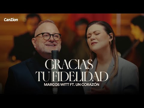 Thank You / Your Loyalty | Marcos Witt Ft. Un Corazón (Lyric Video)